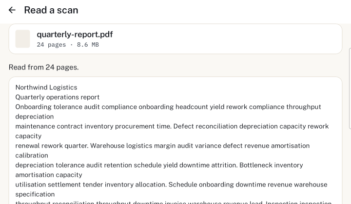 Read a scan in the app: quarterly-report.pdf, 24 pages, &ldquo;Read from 24 pages.&rdquo;, and the
                      recognised text filling the screen.